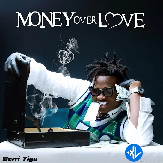 Berri Tiga – Money Over Love Cover Art