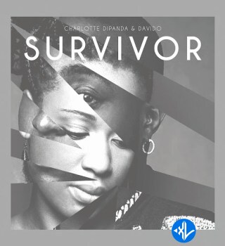 Charlotte DIPANDA – Survivor Ft. DAVIDO Cover Art