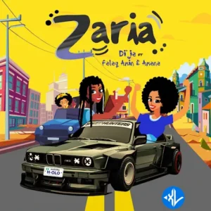Di’Ja – Zaria ft. Falaq Amin & Amana