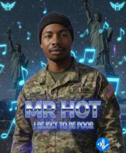 Mr Hot – I Reject To Be Poor