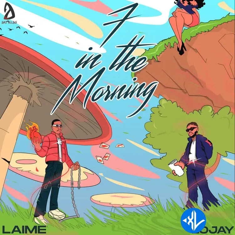 Laime – 7 in the Morning ft. Lojay Cover Art