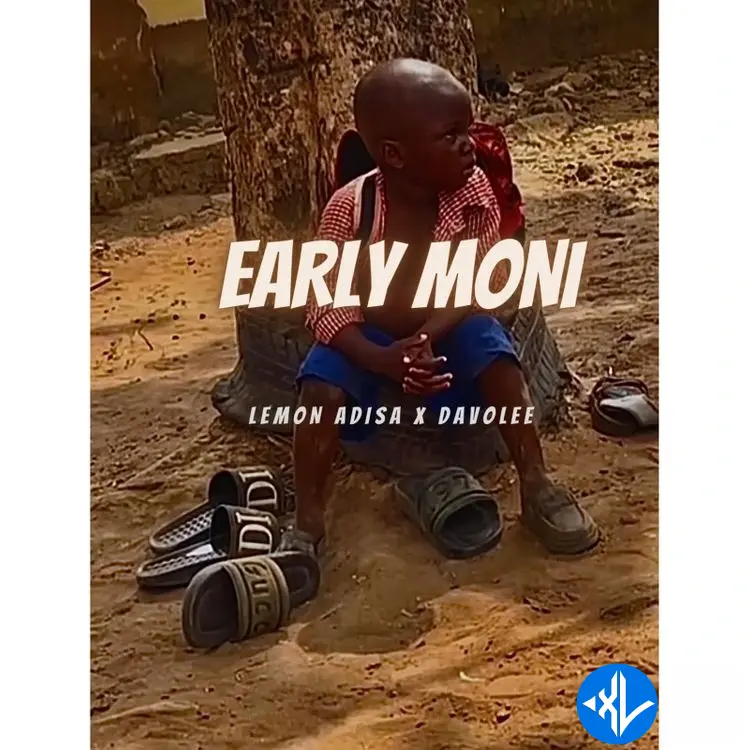Lemon Adisa – Early Moni ft. Davolee Cover Art