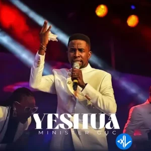 Minister GUC – Yeshua