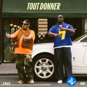 Naza – Tout donner Ft SDM