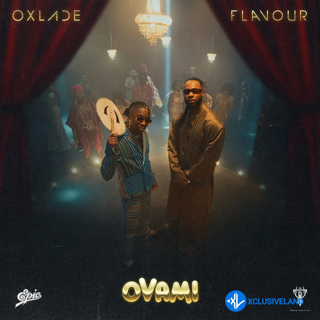 Oxlade – Ovami ft. Flavour Cover Art