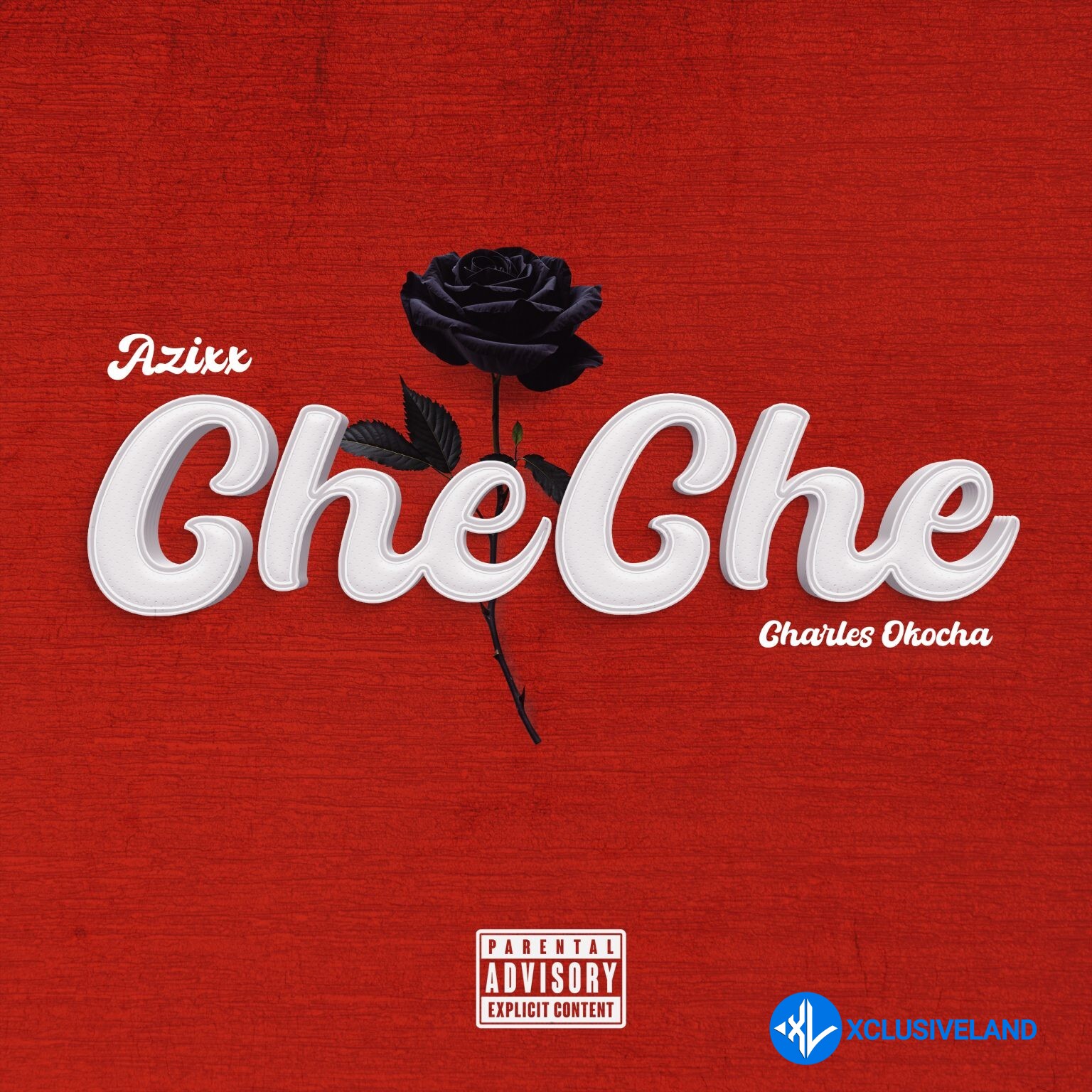 Azixx – CheChe Ft. Charles Okocha Cover Art