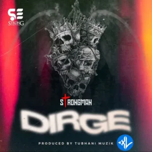 Strongman – Dirge