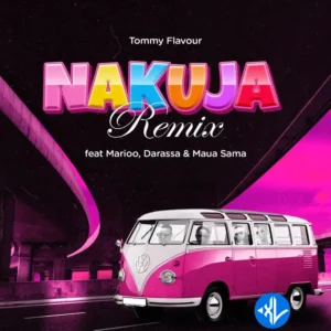 Tommy Flavour – Nakuja (Remix) ft. Marioo, Darassa & Maua Sama