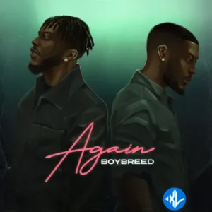 Boybreed – Again