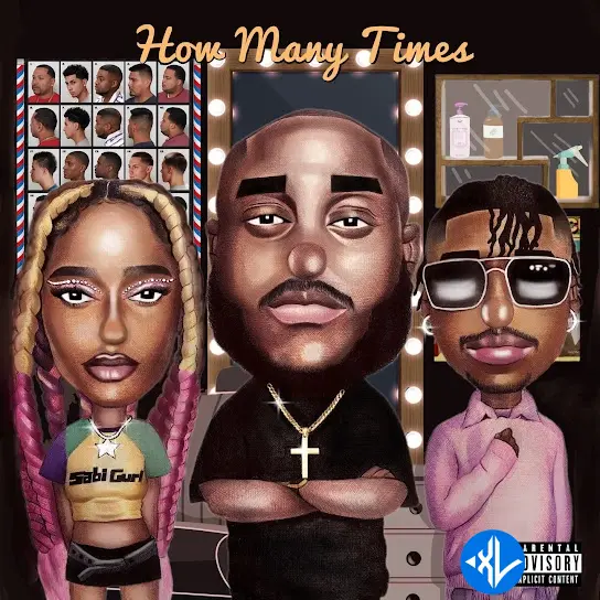 DJ BIG N – How Many Times ft. Ayra Starr & Oxlade Cover Art