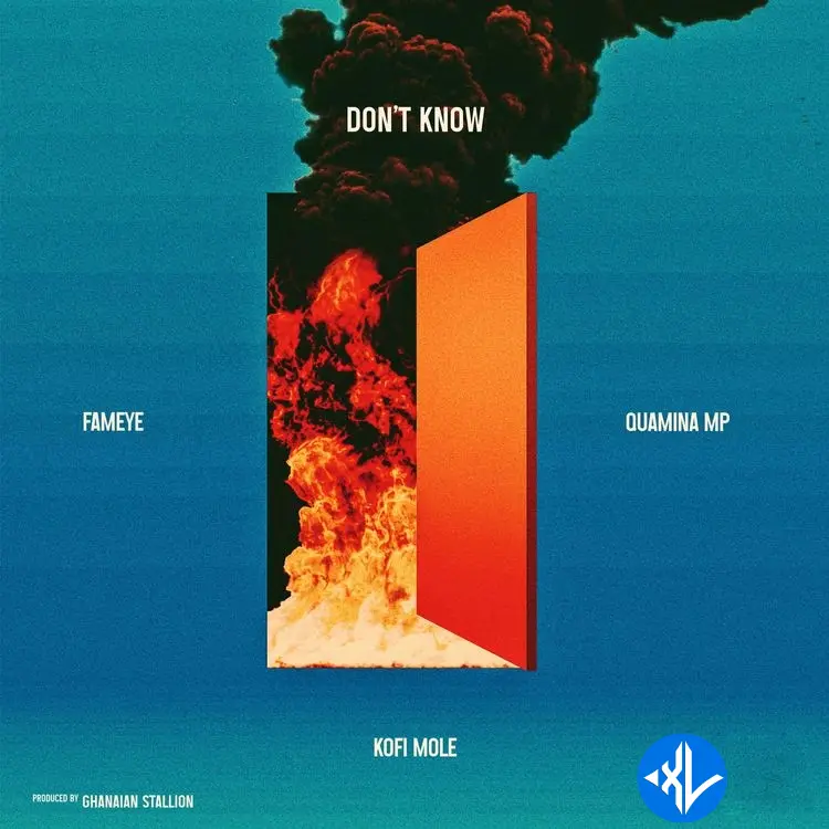 Fameye – Don’t Know ft. Kofi Mole & Quamina MP Cover Art