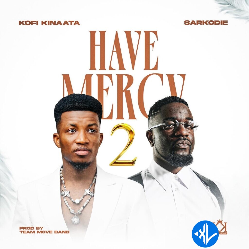 Kofi Kinaata – Have Mercy 2 Ft Sarkodie Cover Art
