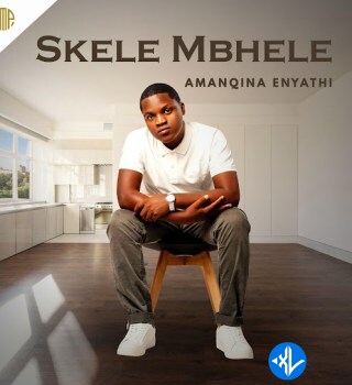 SKELE MBHELE – Sengimnikile Cover Art