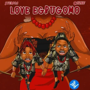 Shemca – Love Egbugomo Ft. Chike