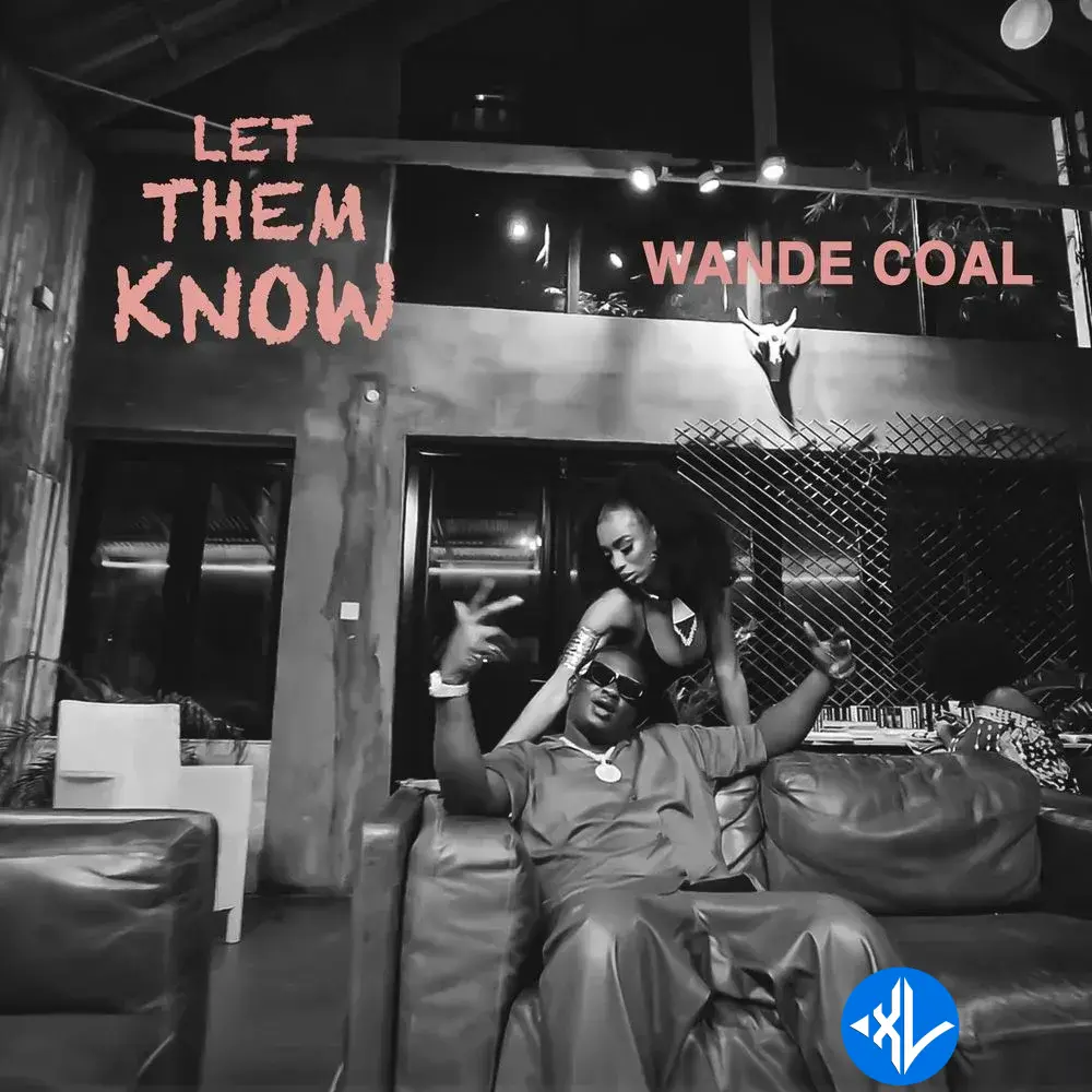 Wande Coal – Let Them Know Cover Art