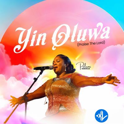 Pelumi Deborah – Yin Oluwa (Praise The Lord) Cover Art
