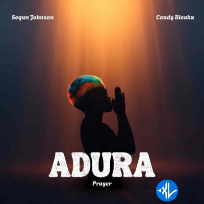 Segun Johnson – Adura ft. Candy Bleakz Cover Art