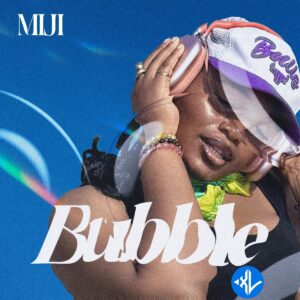 Miji – Bubble