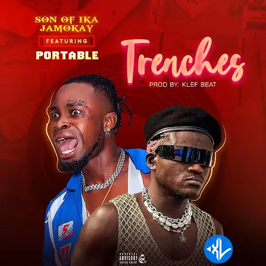 Son Of Ika Jamokay – Trenches ft. Portable Cover Art