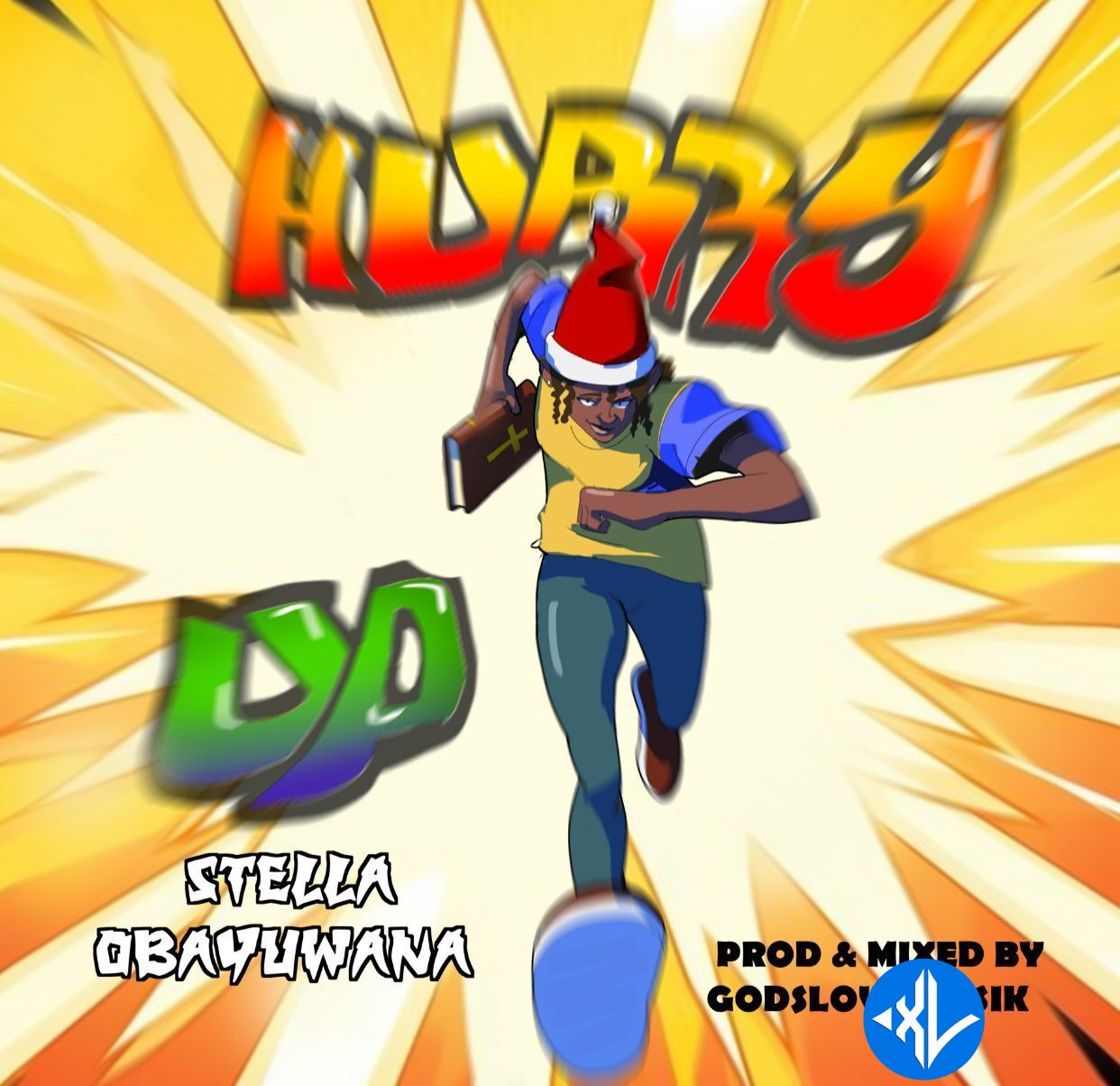 Stella Obayuwana – Hurry Up Cover Art